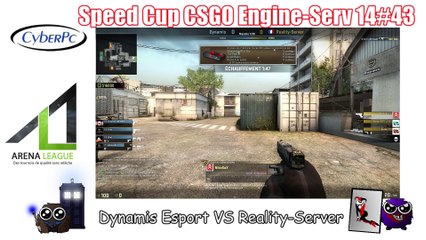 [23 Décembre] Speed cup engine Serv 43 - Dynamis Esport vs Reality-Server