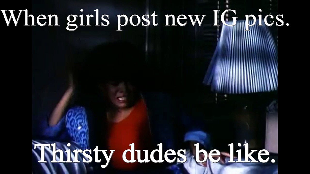 The Thirst is real.