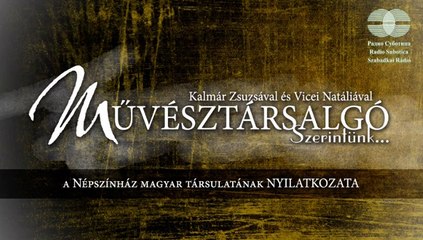 Művésztársalgó [Szerintünk...] | A Népszínház magyar társulatának nyilatkozata