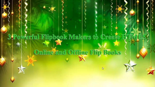 3 Page Flipping Book Makers Enable You to Reach Readers from Online and Offline
