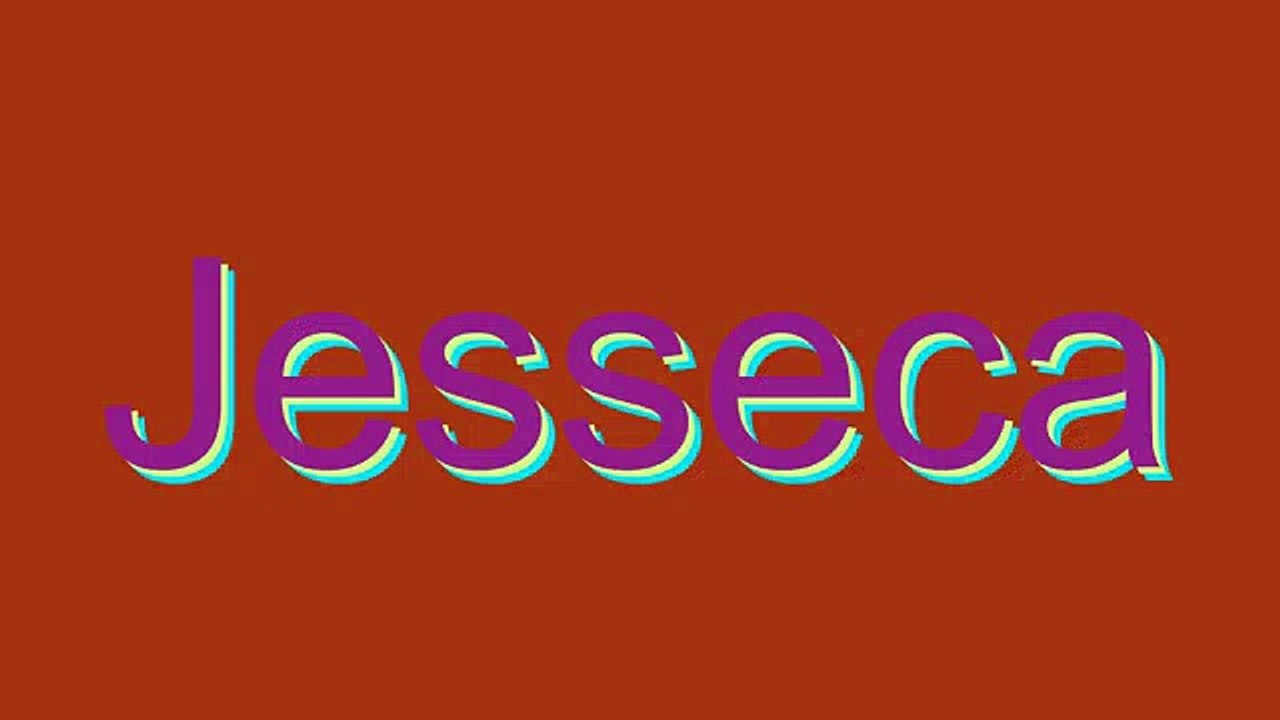 How to Pronounce Jesseca