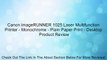 Canon imageRUNNER 1025 Laser Multifunction Printer - Monochrome - Plain Paper Print - Desktop Review