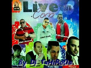 Cheb Nadir - Rahi 3liya 2015 Compilation Live.Com Vol3 By Dj Tahiro