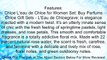 Chloe L'eau de Chloe for Women 3 Piece Set Includes: 3.4 oz Eau de Toilette Spray + 2.5 oz Perfumed Body Lotion + 2.5 oz Perfumed Shower Gel Review