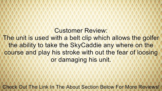 SkyCaddie Golf Belt Clip Holster - SGX Golf Range Finder Compatible Review