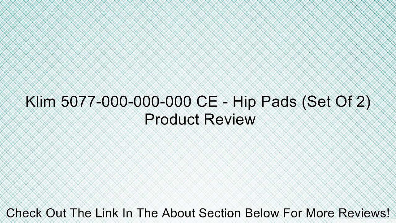 Klim 5077-000-000-000 CE - Hip Pads (Set Of 2) Review