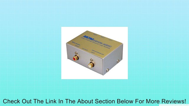 MCM Custom Audio 50-9040 GROUND LOOP ISOLATOR 2 CHANNEL UNBALANCED RCA Review