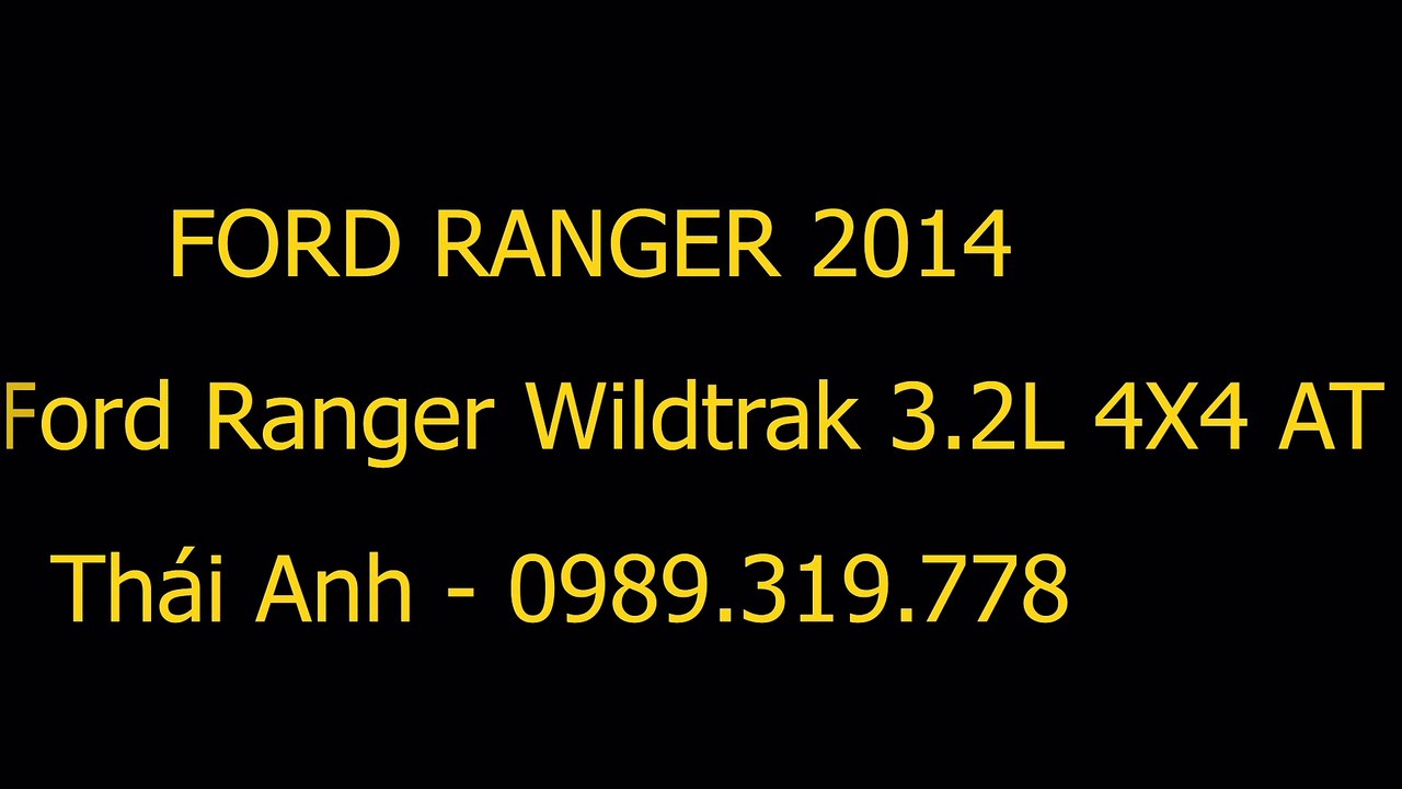 Ford Ranger Wildtrak 3.2L 4X4 AT - Hotline: 0989.319.778