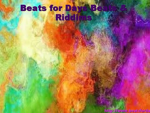 Beats for Days Beats & Riddims