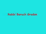 Rabbi Baruch Gradon | Gradon | LA