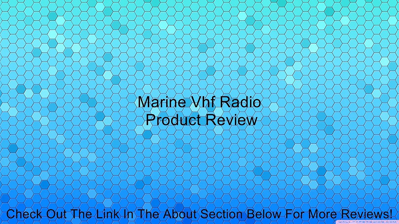 Marine Vhf Radio Review
