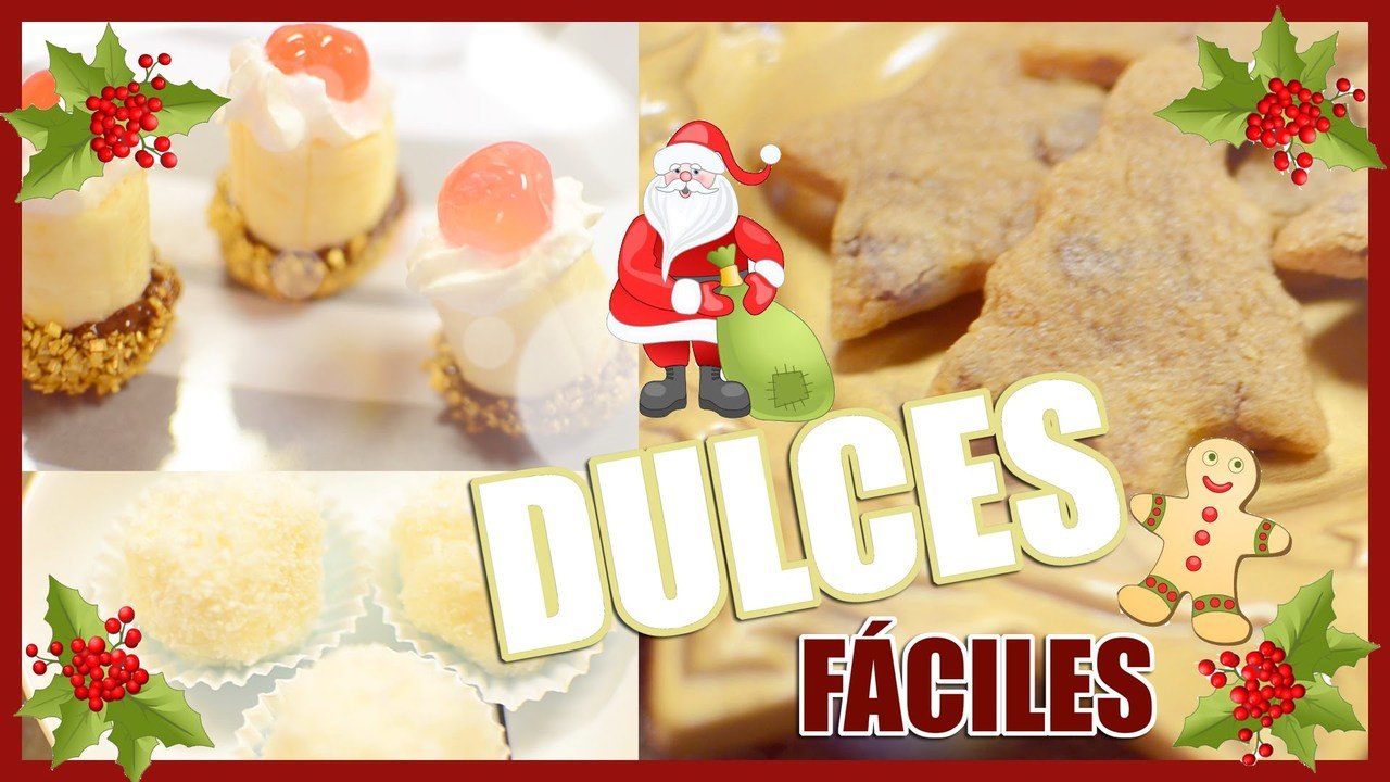 DULCES DE NAVIDAD FÁCILES Y RÁPIDOS (O PARA CUALQUIER OCASIÓN) | Ale90cb