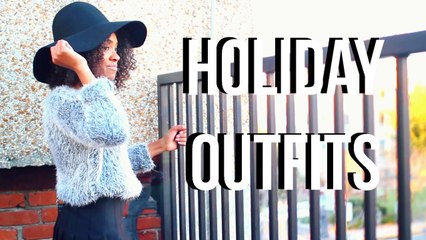 HOLIDAY OUTFIT IDEAS ♥