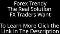 Forex Trendy - The Real Solution FX Traders Want Scam   amazing bonus