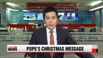 Pope Francis' Christmas message