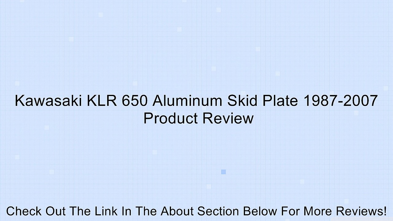 Kawasaki KLR 650 Aluminum Skid Plate 1987-2007 Review