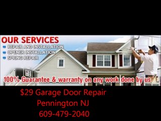 $29 Garage Door Repair Pennington NJ 609-479-2040