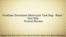 FirstGear Silverstone Motorcycle Tank Bag - Black / One Size Review