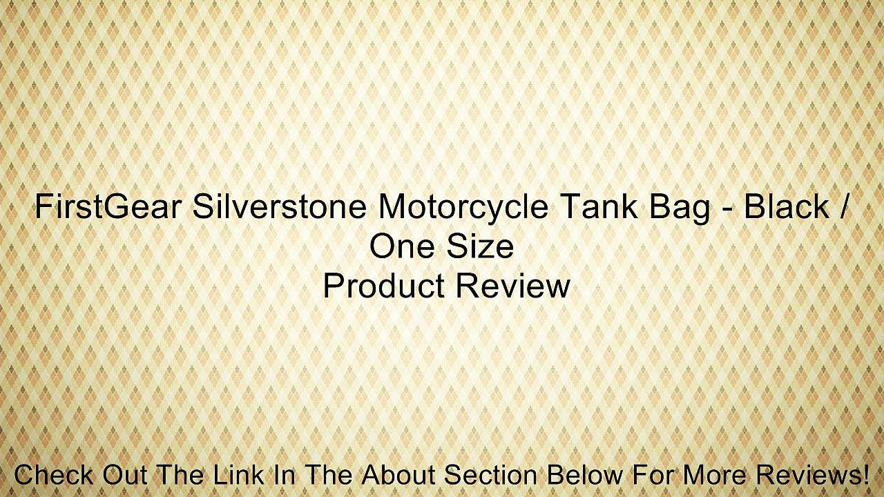 FirstGear Silverstone Motorcycle Tank Bag - Black / One Size Review