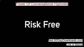 Power Of Conversational Hypnosis Review (Access the PDF Free of Risk) - my true story