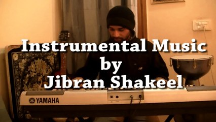 Instrumental Music by Jibran Shakeel (Soft Music Melody)