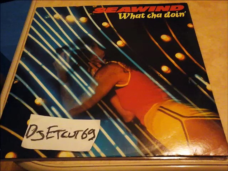 SEAWIND -WHAT CHA DOIN'(RIP ETCUT)A&M DISCO REC 80