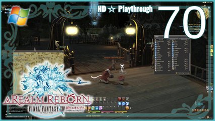 FINAL FANTASY XIV：A Realm Reborn (PC) - Pt.70 【Female Miqo'te】