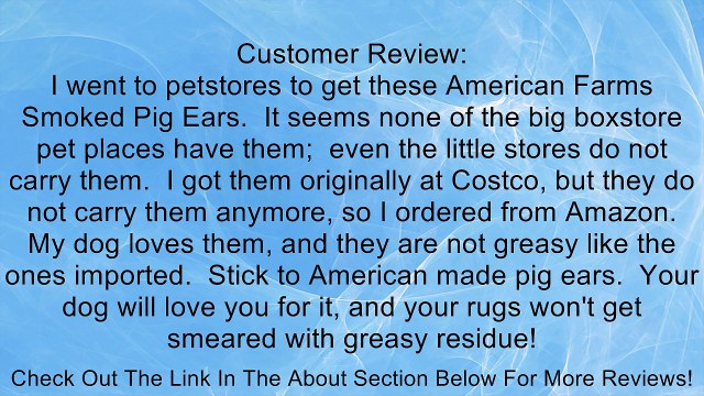 American Farms Smoked Pig Ears (100ct case) Review