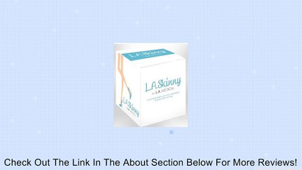 L.A. Skinny Review