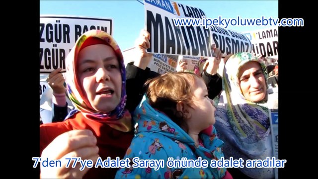 7’den 77’ye Adalet Sarayı önünde adalet aradılar