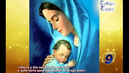 TOTUS TUUS | Natale 'Gloria a Dio nel più alto dei cieli...'