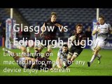Live Rugby Glasgow vs Edinburgh Online Streaming HERE