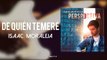 Isaac Moraleja - De Quién Temeré (Whom Shall I Fear - Chris Tomlin) Español