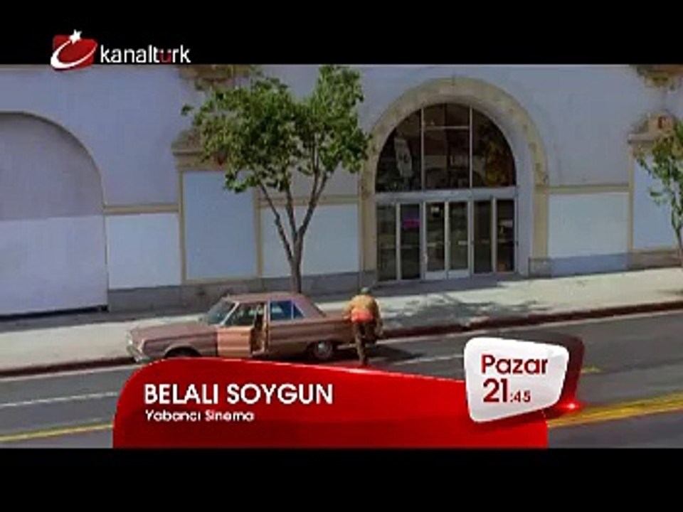 "BELALI SOYGUN" 28 Aralık Pazar akşamı saat 21.45'te Kanaltürk Sinema Kuşağında!