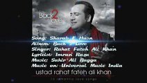 Sharab E Husn - Back 2 Love - Rahat Fateh Ali Khan 2014