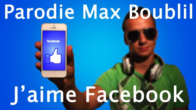 (Parodie) Max Boublil - J'aime les moches (J'aime Facebook)