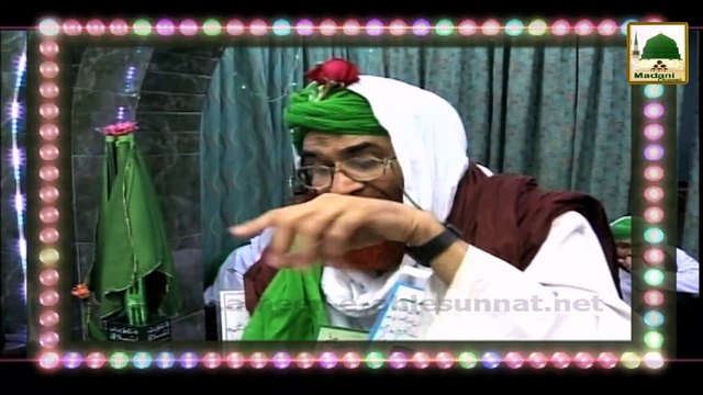 Short Clip - Jashan e Wiladat Mananay Ki Niyyatain - Maulana Ilyas Qadri