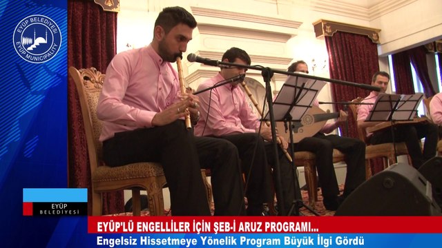 Eyüp Bahariye Mevlevihanesi’nde Engelliler Şeb-i Arus Özel Programı