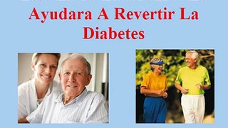 Revertir La Diabetes - La Verdadera Razon Porque  Adquirirlo