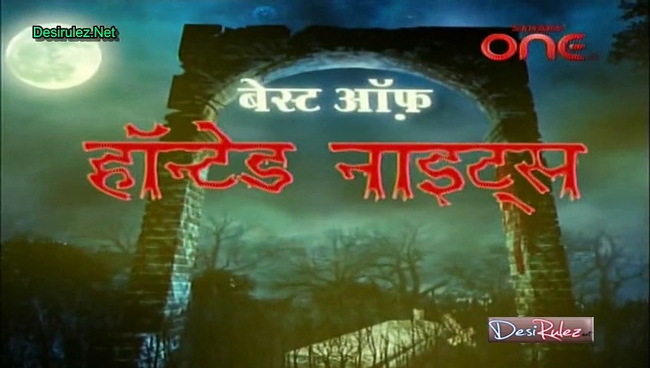 Haunted Nights 26th December 2014 Watch Online pt2