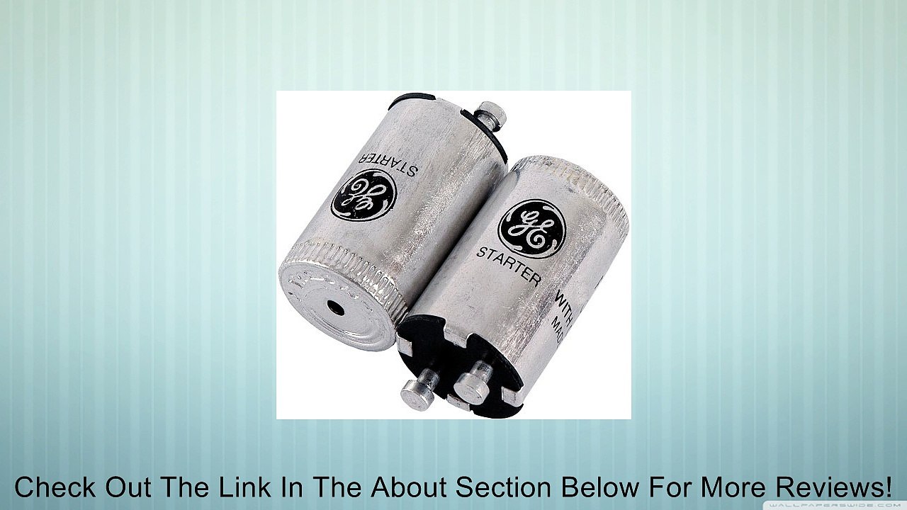 GE Fluorescent Starter, FS-2, 2-Pack 54388 Review