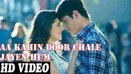 Aa Kahin Door Chale Jayen Hum || Love Making Full Song HD