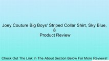 Joey Couture Big Boys' Striped Collar Shirt, Sky Blue, 8 Review