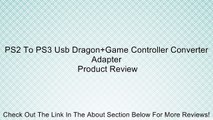 PS2 To PS3 Usb Dragon Game Controller Converter Adapter Review