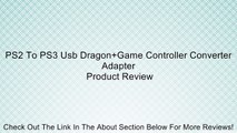 PS2 To PS3 Usb Dragon+Game Controller Converter Adapter Review