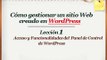 Lección1 de WordPress para PrincipiantesAcceso y funcionalidades del Panel de Control de WordPress