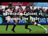 live Newcastle Falcons vs Saracens Full Match Here