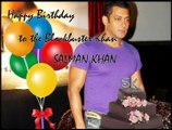 Happy Birthday 'Salman Khan' - Have you wished him yet