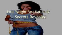 Lose Weight Fast Naturally -- 14 Day Rapid Fat Loss Cure