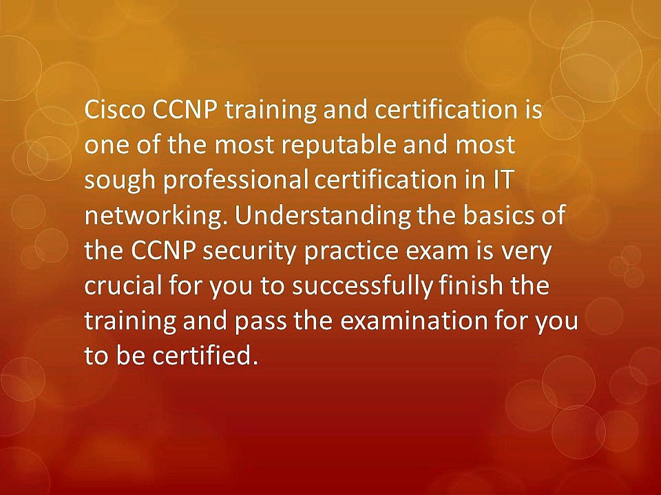 What You Need To Know About Cisco CCNP Security Practice Exam